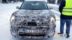 已经不迷你了 全新MINI COUNTRYMAN谍照曝光