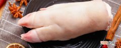 猪蹄怎么挑选 猪蹄的挑选方法