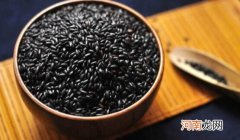 黑米不能多吃 为何一吃黑米就上火，体质太差的缘故