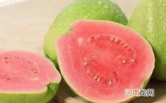 芭乐是凉性水果吗？吃芭乐有什么好处？