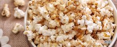 爆米花是玉米做的吗 爆米花是不是玉米做的